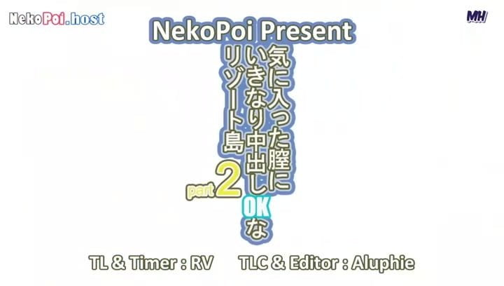 Kiniitta Chitsu ni Ikinari Nakadashi OK na Resort-tou Episode 02 Subtitle Indonesia